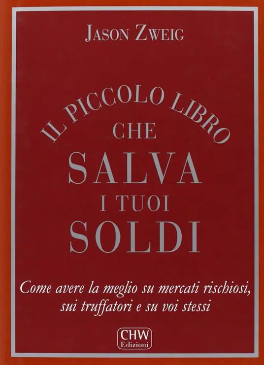 Consegna Rapida Il piccolo libro che salva i tuoi soldi. Come avere la meglio su mercati rischiosi, sui truffatori e su voi stessi