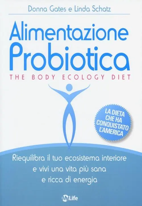 Compra Oggi Stesso Alimentazione probiotica. The body ecology diet