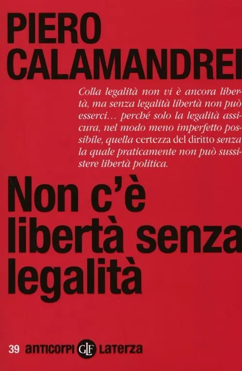 Non c‘è libertà senza legalità Prezzo Ridotto