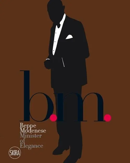B.M. Beppe Modenese. Ministry of elegance. Ediz. italiana e inglese Spedizione Espresso