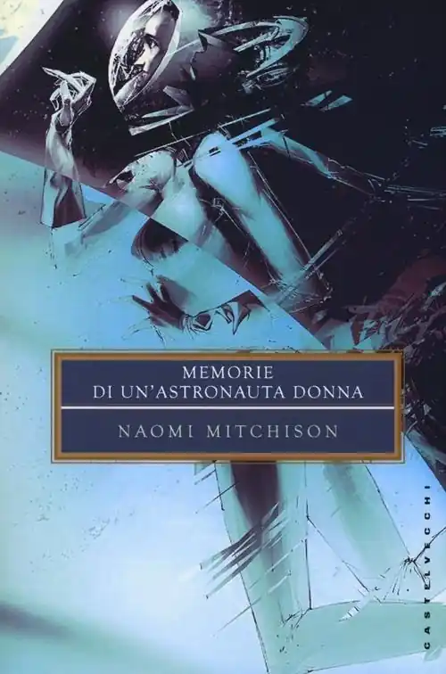 Memorie di un‘astronauta donna Prezzo Basso