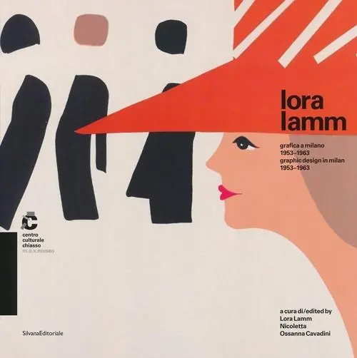 Lora Lamm. Grafica a Milano 1953-1963. Catalogo della mostra (Chiasso,25 maggio al 21 luglio 2013). Ediz. italiana e inglese Prezzo Di Fabbrica