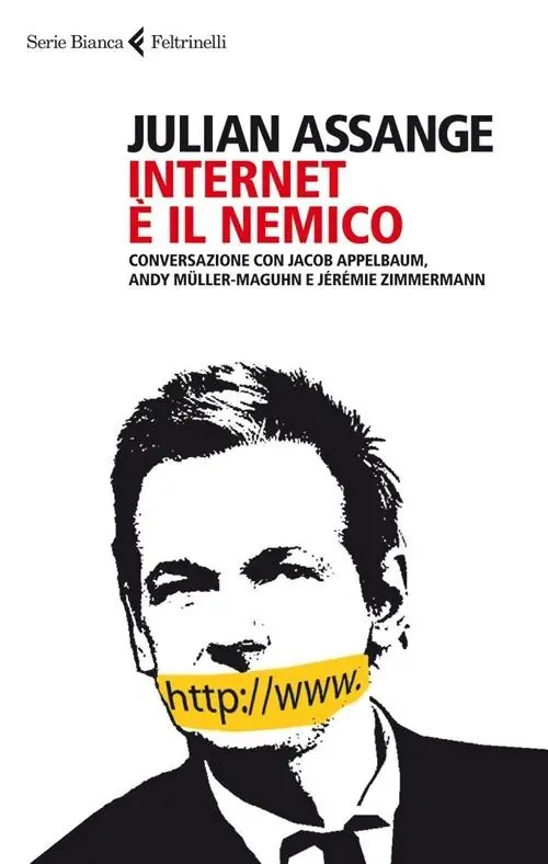 Internet è il nemico. Conversazione con Jacob Appelbaum, Andy Müller-Maguhn e Jérémie Zimmermann A Buon Prezzo