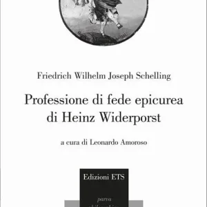 Scelto Dai Clienti Professione di fede epicurea di Heinz Widerporst. Testo tedesco a fronte