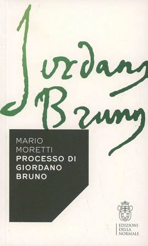 Processo di Giordano Bruno Prezzo Di Fabbrica