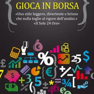 Un matematico gioca in Borsa Nuova Collezione