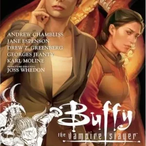 Ultimissimo Modello Sotto scorta. Buffy. The vampire slayer. Stagione 9. Vol. 3