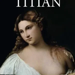 Occasione Imperdibile Tiziano. Catalogo della mostra (Roma, 5 marzo-16 giugno 2013). Ediz. inglese