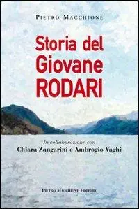 Storia del giovane Rodari Ultime Pezzi