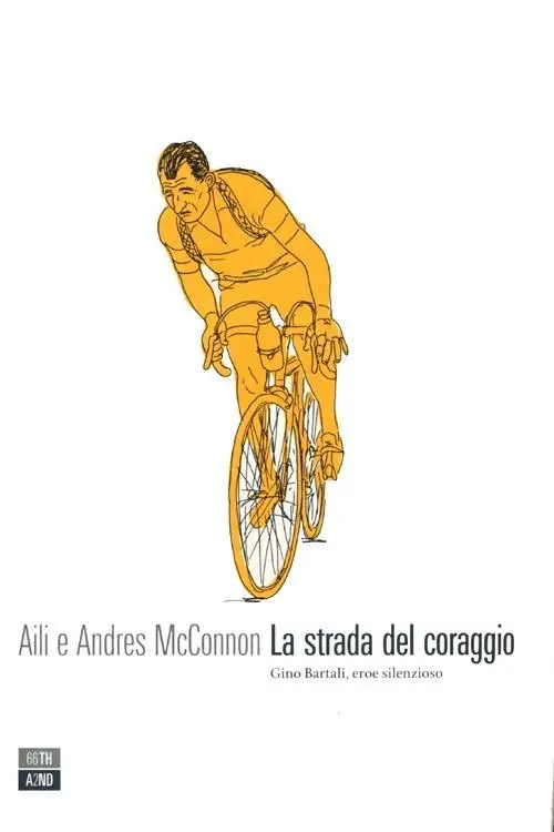 La strada del coraggio. Gino Bartali, eroe silenzioso Prezzo Basso