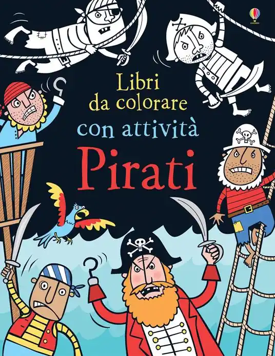 Pirati. Ediz. illustrata Bestseller