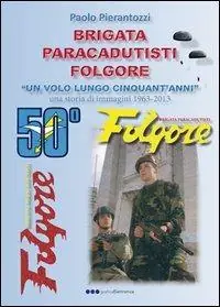 Professionale Brigata paracadutisti Folgore
