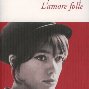 Sconto L‘amore folle