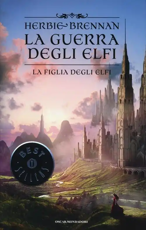 Quantità Limitata La figlia degli elfi. La guerra degli elfi