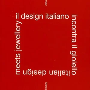 Economico Il design italiano incontra il gioiello. Ediz. italiana e inglese