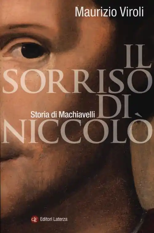 Prezzo Basso Il sorriso di Niccolò. Storia di Machiavelli