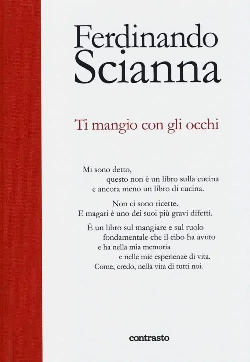 Ti mangio con gli occhi. Ediz. illustrata Affare