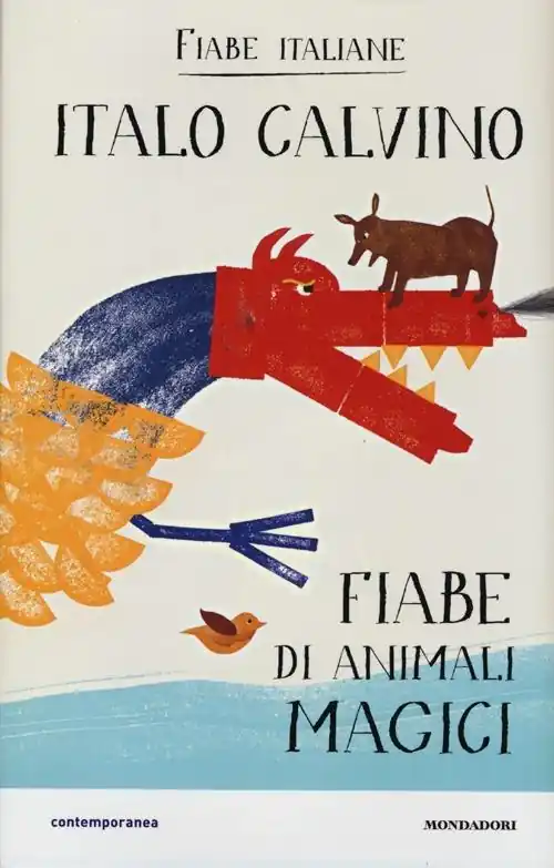 Soddisfatti O Rimborsati Fiabe di animali magici. Fiabe italiane. Ediz. illustrata