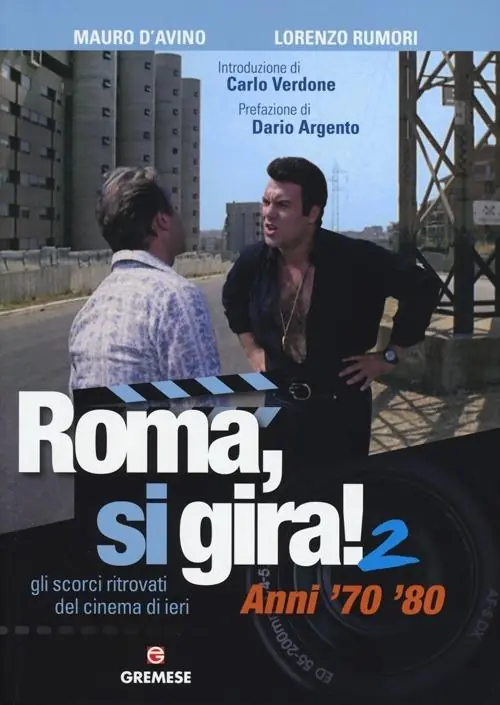 Roma, si gira! Gli scorci ritrovati del cinema di ieri. Ediz. illustrata. Vol. 2 Anni ‘70 ‘80 Offerta