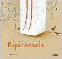 Raperonzolo. Ediz. illustrata Vendita Finale