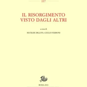 Il Risorgimento visto dagli altri Saldi