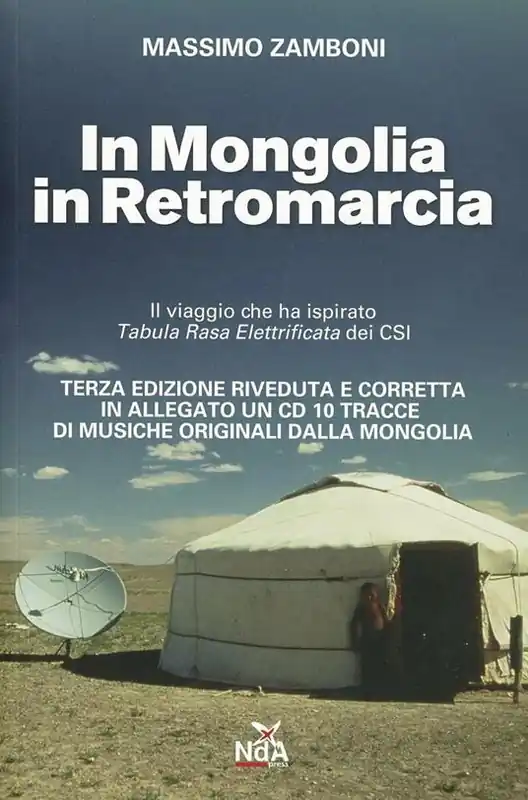 Offerta Del Giorno In Mongolia in retromarcia. Con CD Audio