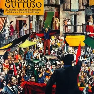 Vendita Finale Renato Guttuso. Il realismo e l‘attualità dell‘immagine. Catalogo della mostra (Aosta, 27 marzo-22 settembre 2013). Ediz. italiana e francese