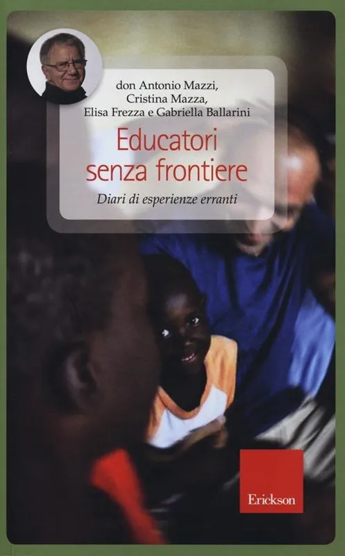 Miglior Prezzo Educatori senza frontiere. Diari di esperienze erranti