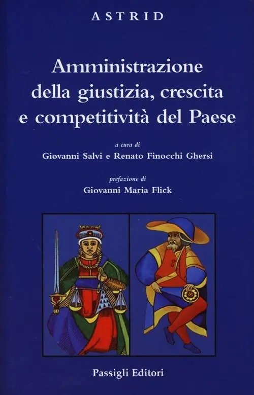 Più Venduto Amministrazione della giustizia, crescita e competitività del Paese