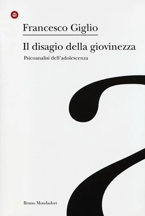 A Buon Prezzo Il disagio della giovinezza. Psicoanalisi dell‘adolescenza