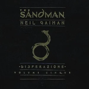 Compra Oggi Stesso The Sandman. Vol. 5 Disperazione