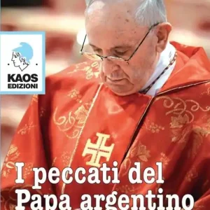 I peccati del papa argentino Occasione Imperdibile