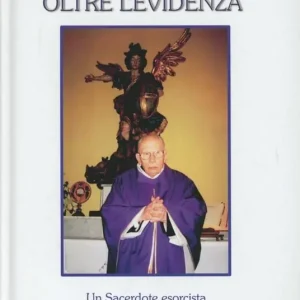 Miglior Prezzo Un sacerdote esorcista risponde oltre l‘evidenza