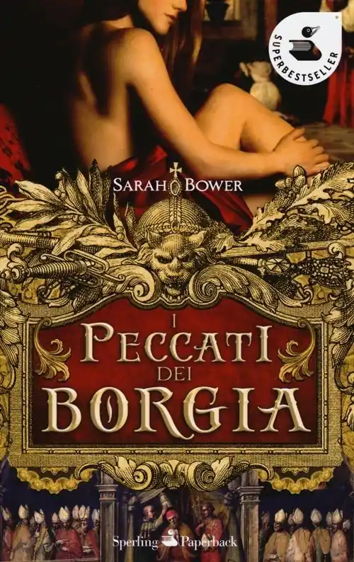 Occasione Imperdibile I peccati dei Borgia