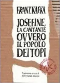 Ultima Occasione Josefine, la cantante ovvero il popolo dei topi