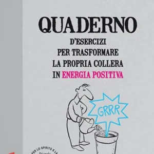 Quaderno d‘esercizi per trasformare la propria collera in energia positiva Must-Have