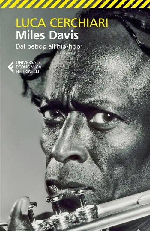 Acquista Ora Miles Davis. Dal bebop all‘hip-hop