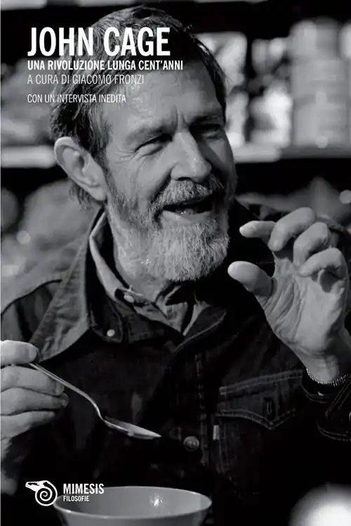 Ultimissimo Modello John Cage. Una rivoluzione lunga cent‘anni
