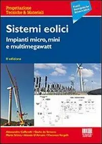 Reso Gratuito Sistemi eolici. Impianti micro, mini e multimegawatt