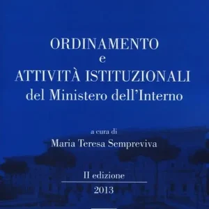 Offerta Lampo Ordinamento e attività istituzionali del Ministero dell‘interno