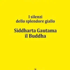 Siddharta Gautama il Buddha. I silenti della splendore giallo Spedizione Espresso