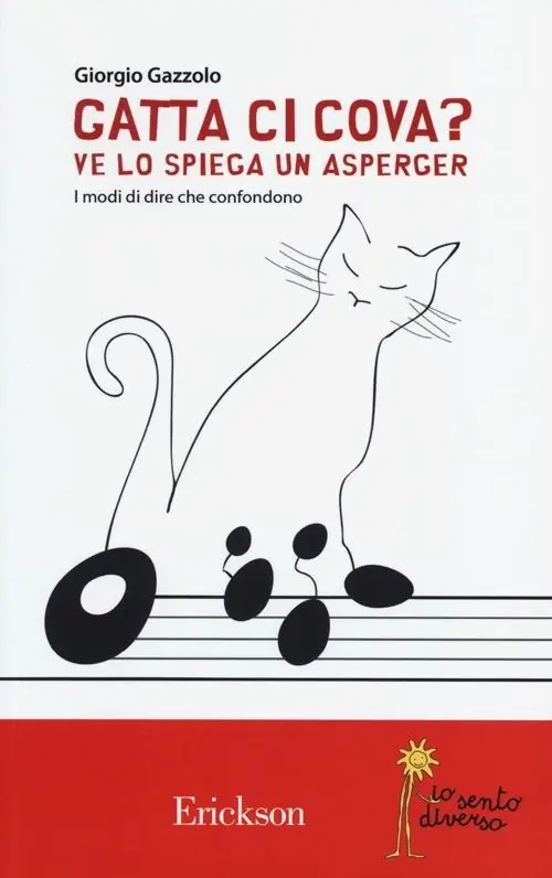 Di Tendenza Gatta ci cova? Ve lo spiega un Asperger. I modi di dire che confondono