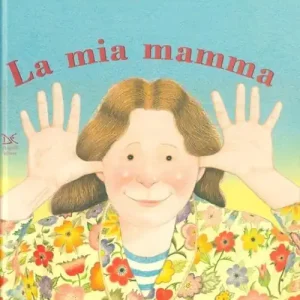 Il mio papà/La mia mamma. Ediz. illustrata Prezzo Di Fabbrica