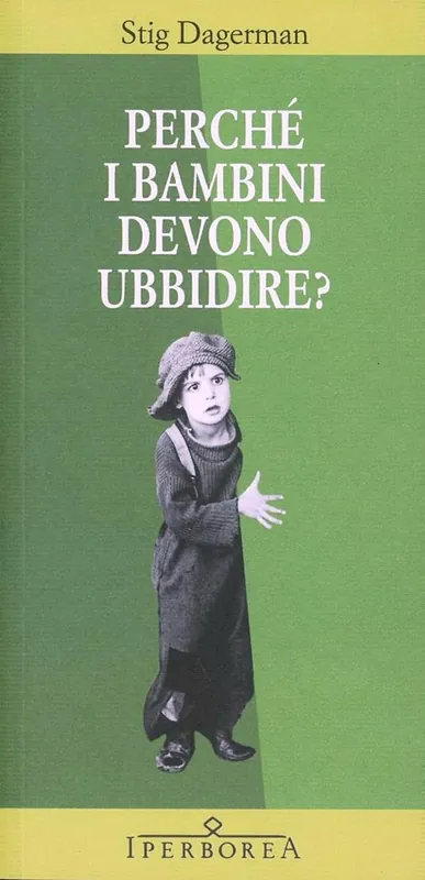 Perché i bambini devono ubbidire? Compra Adesso