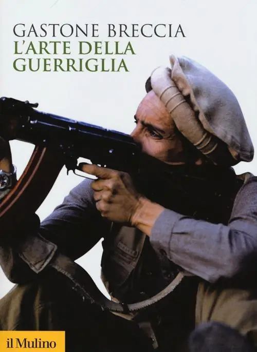 Miglior Prezzo L‘ arte della guerriglia