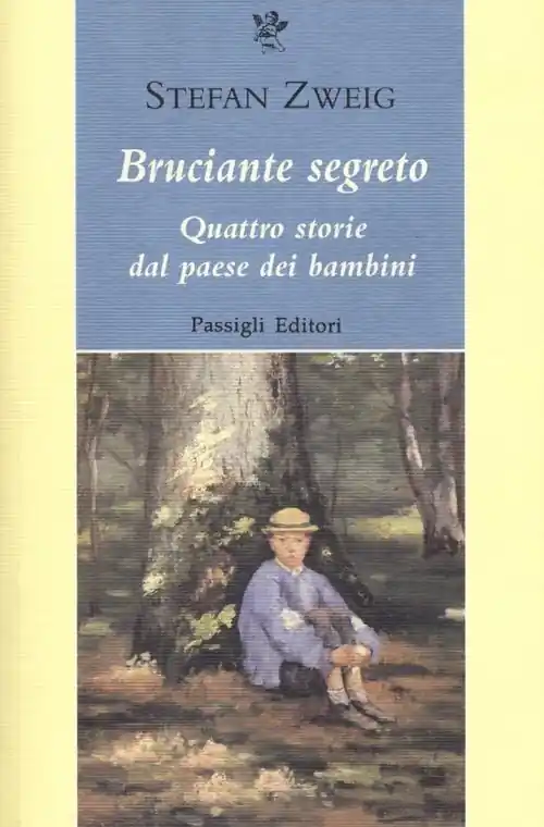 Bruciante segreto. Quattro storie dal paese dei bambini Prezzo Ridotto