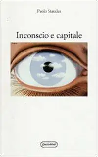 Ordina Subito Inconscio e capitale