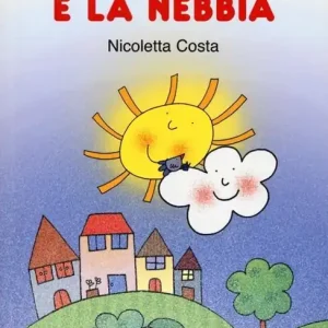 A Buon Prezzo La nuvola Olga e la nebbia. Stampatello maiuscolo
