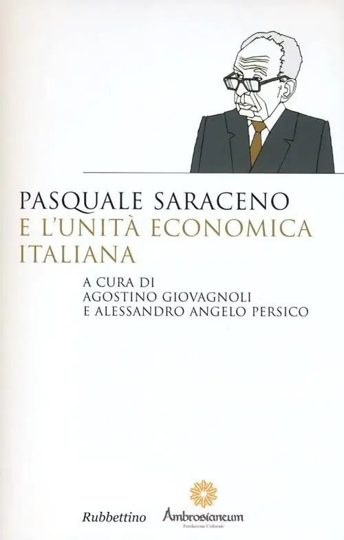 Professionale Pasquale Saraceno e l‘unità economica italiana