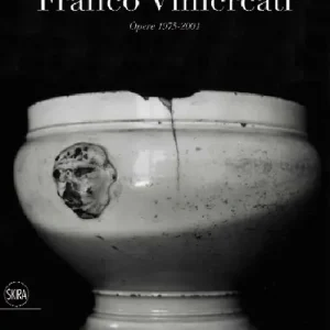 Franco Vimercati. Opere 1975-2001. Ediz. illustrata Soddisfatti O Rimborsati